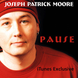 Pause itunes exclusive Joseph Patrick Moore