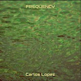 Carlos Lopez - Frequency (Single) 2023