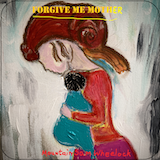 Sam Wheelock - Forgive Me Mother (Single) 2024