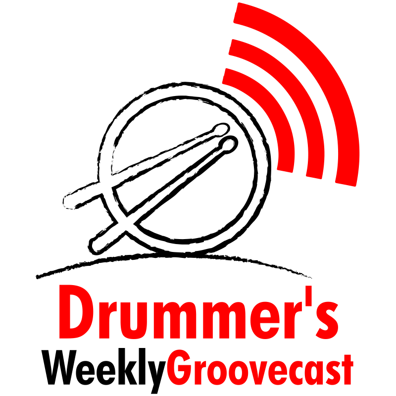 Drummers Weekly Groovecast