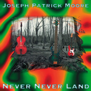 Never Never Land - Joseph Patrick Moore