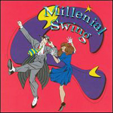 Various Artists - Millenial Swing