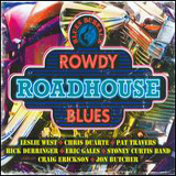 Various Artists - Rowdy Roadhouse Blues