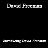 David Freeman - Introducing David Freeman