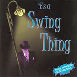 Andrew Carlton and The Swing Doctors - It's A Swing Thing