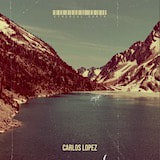 Carlos Lopez - Ethereal Earth (Single) 2024