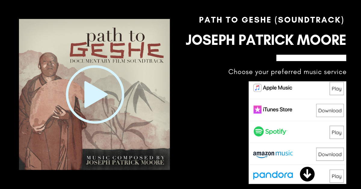 Path To Geshe - Joseph Patrick Moor Soundtrack